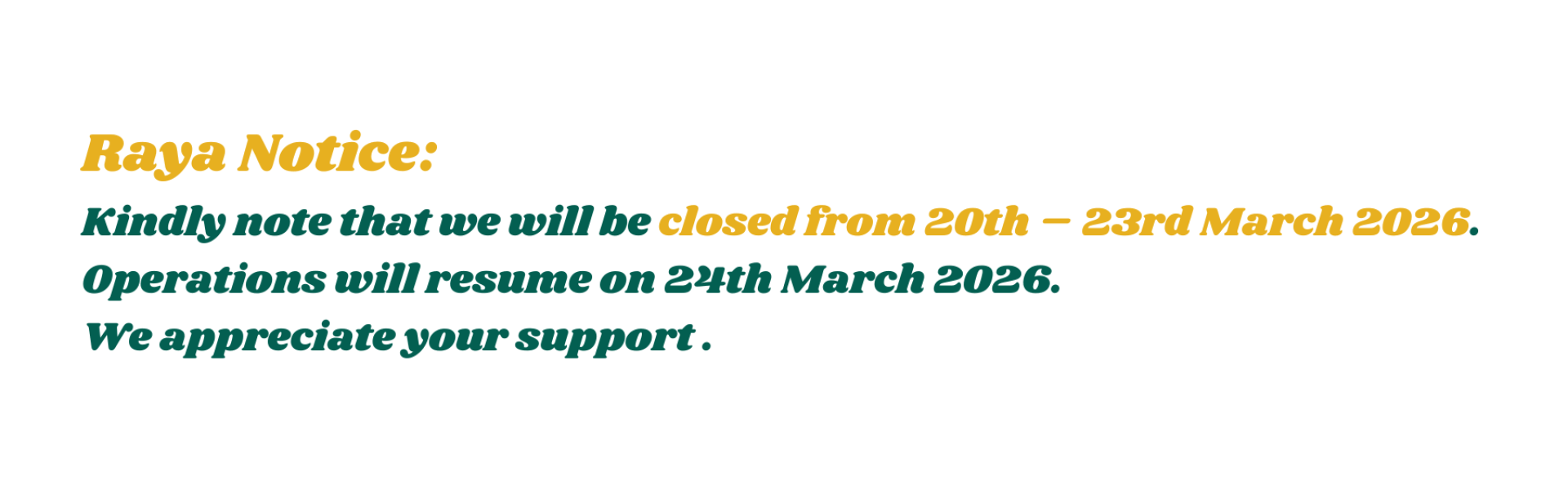 Raya Notice